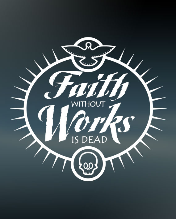 Faith Without Works Decal
